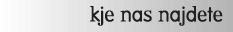 kje nas najdete